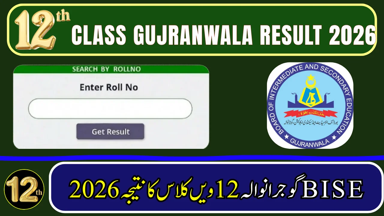 2nd Year 12th Class Result 2026 Gujranwala Board - Check Online by Roll Number, Name, SMS & Gazette