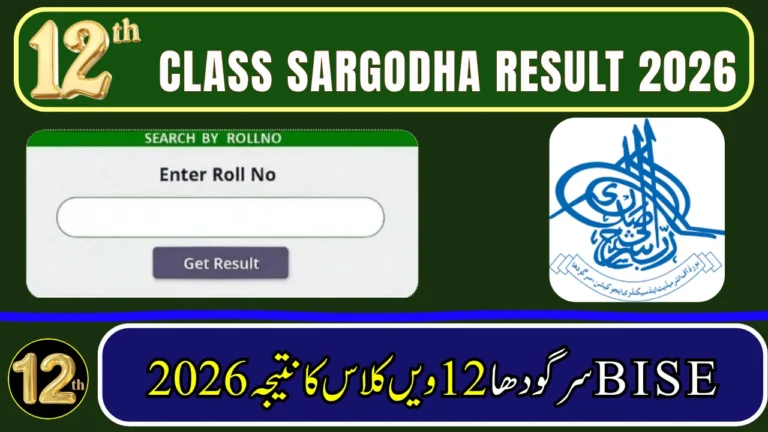 BISE Sargodha Board 2nd year 12th Class Result 2026 - Check By Roll Number,Name, SMS & Gazette