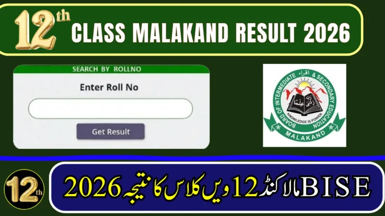 Check 12th Class Result 2026 BISE Malakand Board — by Roll Number, Name, SMS & Gazette
