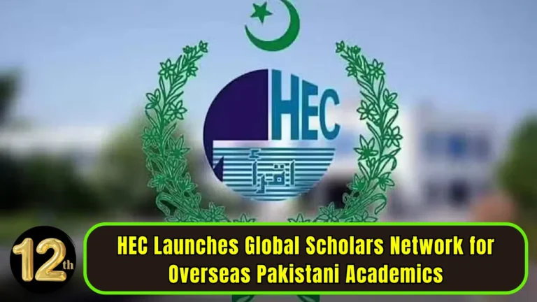 HEC Launches Global Scholars Network for Overseas Pakistani Academics