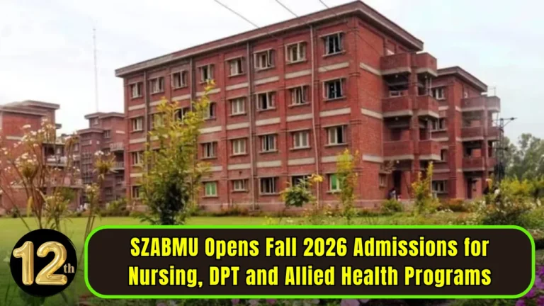 SZABMU Opens Fall 2026 Admissions for Nursing, DPT and Allied Health Programs