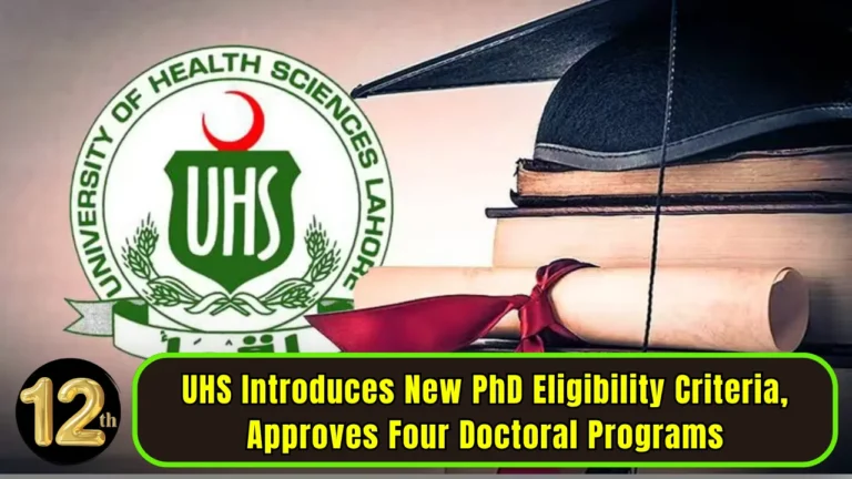 UHS Introduces New PhD Eligibility Criteria, Approves Four Doctoral Programs